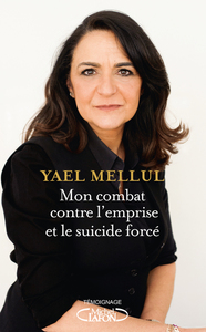 MON COMBAT CONTRE L'EMPRISE ET LE SUICIDE FORCE
