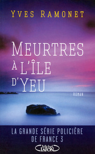 Meurtres à l'Ile d'Yeu