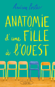 Anatomie d'une fille à l'ouest