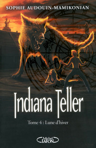 Indiana Teller T04 Lune d'hiver