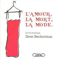 L'AMOUR, LA MORT, la mode