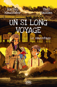 Un si long voyage - Le sauvetage