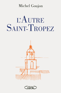 L'autre Saint-Tropez