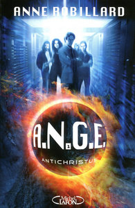 A.N.G.E - tome 1 Antichristus