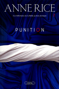 Punition tome 2: Les infortunes de la belle au bois dormant