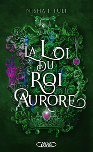 Les Artefacts d'Ouranos - Tome 2 La Loi du roi Aurore