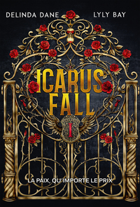 Icarus Fall - Tome 1