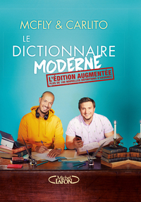 Le dictionnaire moderne - Edition augmentée