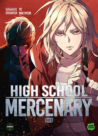 High School Mercenary - Tome 5