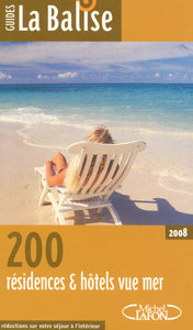 La balise - 200 résidences & hôtels vue mer 2008