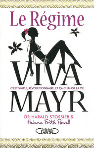 Le régime viva mayr