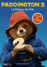 PADDINGTON 2 LE ROMAN DU FILM