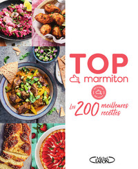 TOP MARMITON - LES 200 MEILLEURES RECETTES