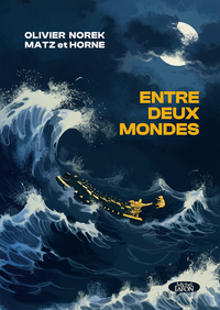 Entre deux monde - bande dessinée