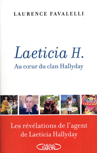 Laeticia H. - Au coeur du clan Hallyday