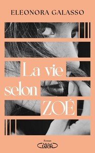 La vie selon Zoé