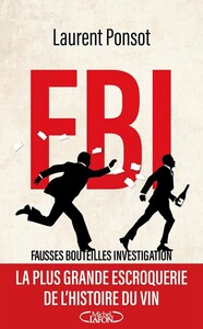 FBI : Fausses Bouteilles Investigation