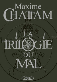 La trilogie du mal