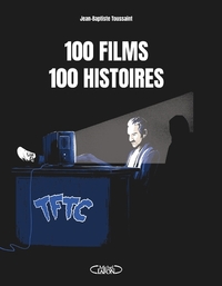 100 FILMS, 100 HISTOIRES