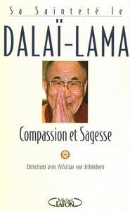 Compassion et sagesse entretiens avec Felizitas Von Schonborn
