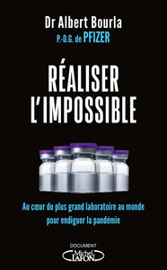 Réaliser l'impossible