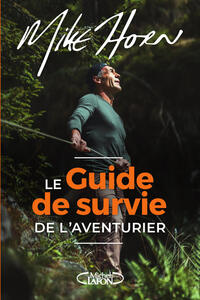 Le Guide de survie de l'aventurier