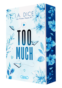 Les Frères Hayes - tome 1 : Too Much