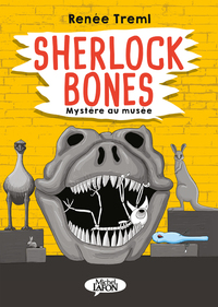 SHERLOCK BONES - MYSTERE AU MUSEE