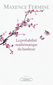 La probabilité mathématique du bonheur