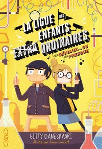 LA LIGUE DES ENFANTS EXTRAORDINAIRES - TOME 2 - VOL02