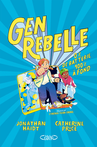 Gen Rebelle - 0% de batterie 100% à fond
