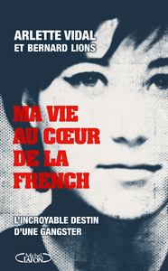 Ma vie au coeur de la French