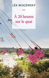 A 20 HEURES SUR LE QUAI