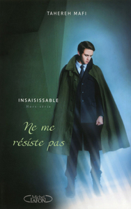 Insaisissable Hors-Série - Ne me résiste pas