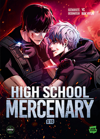 High School Mercenary - Tome 10