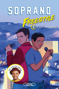 Freestyle - Tome 4 Un avenir dans les étoiles