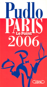 Pudlo Paris 2006 - Le point