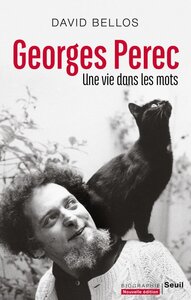 GEORGES PEREC - UNE VIE DANS LES MOTS