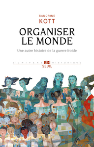 Organiser le monde