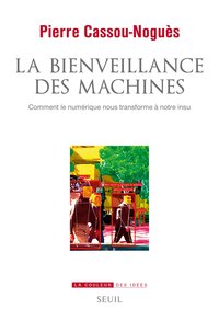 La Bienveillance des machines