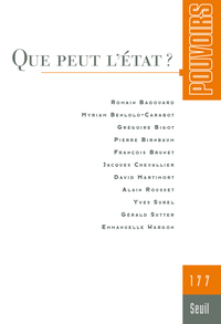 Pouvoirs, n°177. Que peut l'État ?