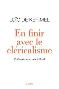 EN FINIR AVEC LE CLERICALISME