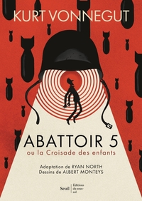 Abattoir 5 - roman graphique