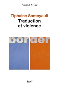 TRADUCTION ET VIOLENCE