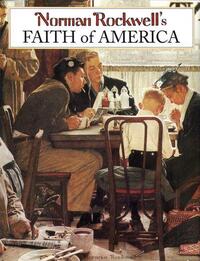 Rockwell's Faith of America /anglais