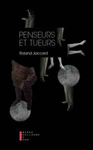 Penseurs Et Tueurs