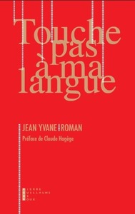 Touche Pas A Ma Langue