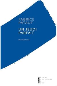 Un jeudi parfait