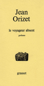 LE VOYAGEUR ABSENT