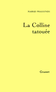 LA COLLINE TATOUEE